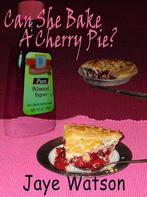 cover image of Can She Bake a Cherry Pie?